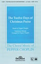 The 12 Days of Christmas Praise SATB choral sheet music cover